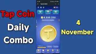 Tap Coin Daily Bounty 4 November | Tap Coin Daily Combo Today