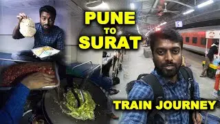 MIDNIGHT FOOD HUNT in Surat - Train Journey from Pune to Surat | DAN JR VLOGS