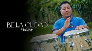 BELLA CIUDAD - VIDA NUEVA RSC