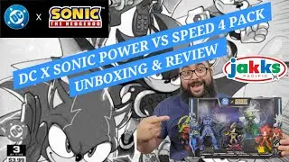 JAKKS PACIFIC DC X SONIC POWER VS SPEED 4 PACK РАСПАКОВКА И ОБЗОР