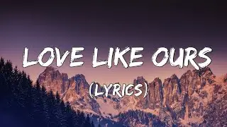 Love Like Ours 💛 | Deep Love Song 🎵 ♥️ (Lyrics) - Love bond ❤️