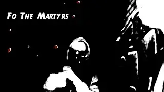 Fo The Martyrs - Fixx ft. Billy Hush (Official Music Video)