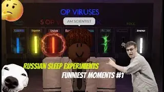 Russian Sleep Experiments Funniest Moments #1