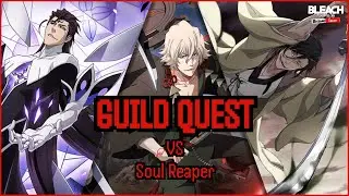 HOW TO CLEAR GUILD QUEST VS SOUL REAPER??? || BLEACH BRAVE SOULS