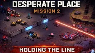 Desperate Place &ndash; Mission 2 | No Escape. No Mercy.