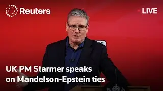 LIVE: UK Prime Minister Keir Starmer takes questions on Mandelson-Epstein ties