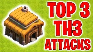 TH3 Attack Strategy  - TOP 3 Attacks - Clash of Clans 2021