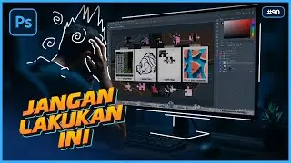 STOP! 7 Kesalahan Photoshop Ini Bikin Kamu Terlihat Pemula