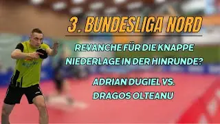 Geduld zahlt sich aus! Adrian Dugiel (2238TTR) vs. Dragos Olteanu (2210TTR) 💪🏻🏓