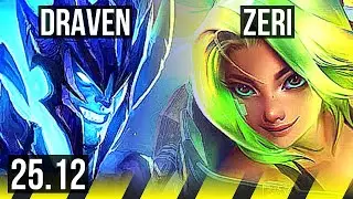 DRAVEN & Nami vs ZERI & Pyke (ADC) | Legendary, 17/3/7 | EUW Master | 25.12