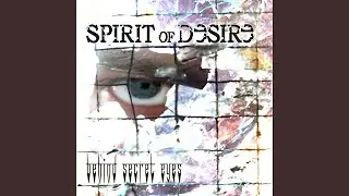 Behind Secret Eyes