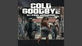 Cold Goodbye