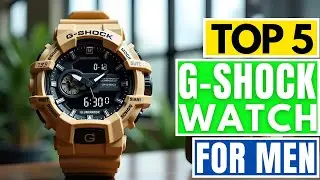 Top 5 BEST G-Shock Watches in [2025]
