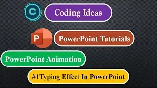 Typing Effect In PowerPoint | PowerPoint Tutorials | Coding Ideas |