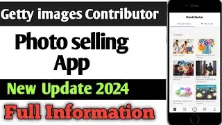 Stock photography new update 2024 | Getty images istock selling app