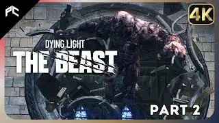 Dying Light: The Beast | Full Walkthrough w/Timestamps | Part 2 - Safe Haven