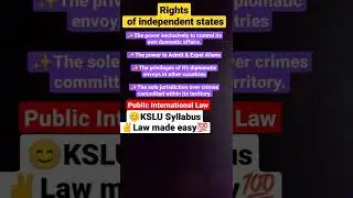 How to study law very easily💯Rights of independent States#publicinternationallaw#tips#kslu