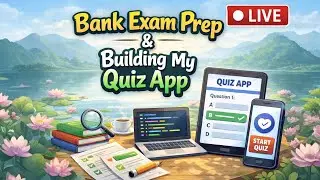 Building My Own Quiz App to Find Weak Areas | Bank Exam Preparation LIVE