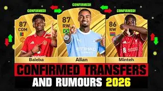 FIFA 27 | NEW CONFIRMED TRANSFERS & RUMOURS! 🚨🔥 ft. Allan, Baleba, Minteh... etc