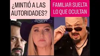 Alicia Villarreal ¿MINTIÓ A LAS AUTORIDADES?/Familiar de PEPE AGUILAR Suelta Todo