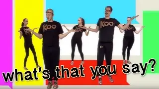 Koo Koo - What's That You Say (Dance-A-Long)