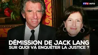 D&eacute;mission de Jack Lang : sur quoi va enqu&ecirc;ter la justice ?｜TF1 INFO