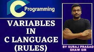 6 Variables in C Programming Language | Rules of Declaring C variable |What is allowed in C variable