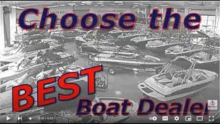 How to Choose the Best Boat Dealer