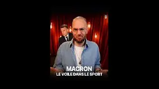 Cl&eacute;ment Viktorovitch #100 Emmanuel Macron Et Le Voile Dans Le Sport (Mai 2025)