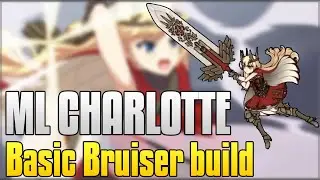 Epic Seven - ML CHARLOTTE DEBUT (with Basic Bruiser build)!!!