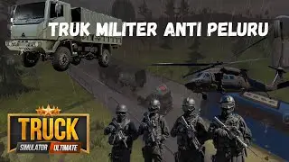 TRUCK SIMULATOR ULTIMATE | ANGKUT TRUK MILITER SIAP PERANG | SIMULATOR GAMES | GAMEPLAY | 🚚🚛🎮