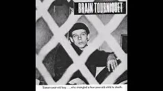Brain Tourniquet - s/t II (2022)