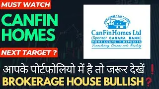 CANFIN HOME SHARE LATEST NEWS | CANFIN HOME SHARE ANALYSIS