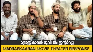Madraskaaran Movie Team Interview | Shane Nigam | Kalaiyarasan