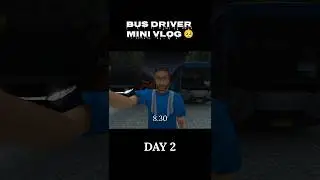 Bus Driver Mini Vlog 🥺 Day 2 #feedshorts #virelshorts #youtubeshorts #bussimulatorindonesia