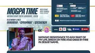 LEVELLING MOUNTAINS IN THE WAY OF YOUR BREAKTHROUGHS || MOGPA TIME WITH REV O B || 29 - 01 - 2026