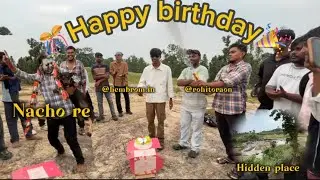 🥳Birthday celebration 🎉 😂 with hidden place🏞️😍dekho kya hota h