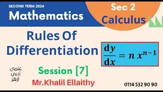 Sec 2/Pure Math/Calculus/Rules Of Differentaiation/Session 7