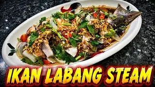 IKAN LABANG STEAM | IKAN LABANG ULU BALEH