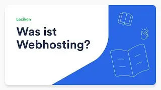 Was ist Webhosting?