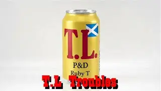 P&D - T.L Troubles - Music Video