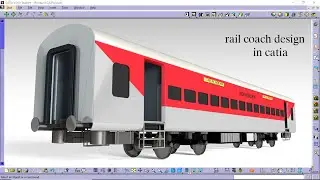 how to design train coach in catia v5 (part 2), rail coach design , indian railway #catia #train