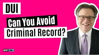 Can you avoid getting a criminal record if you&rsquo;re guilty of a DUI?