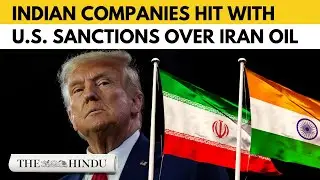 US sanctions Indian firms for Iran oil trade, says funds support Tehran&rsquo;s terror network