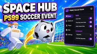 🐱Pet Simulator 99 | PS99 | Soccer Event | Free Huges, Titanics | Webhook log, Auto Event | Script 🐹