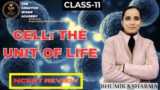 CELL &ndash; The Unit of Life 🔬 | NCERT Line-by-Line Part-1 | Class 11 Biology & NEET 2026