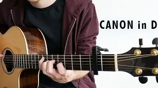 Canon in D - Pachelbel (Fingerstyle Guitar Cover)