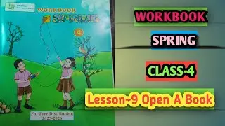#Workbook Spring Class-4 Lesson-9 Open A Book#English Workbook Spring Class-4 Lesson-9 Open A Book
