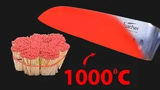 EXPERIMENT Glowing 1000 degree KNIFE VS MATCHES