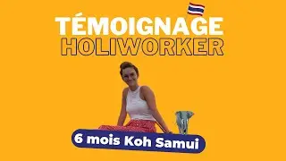Emmanuelle, Holiworker pendant 6 mois en Thailande 🌴